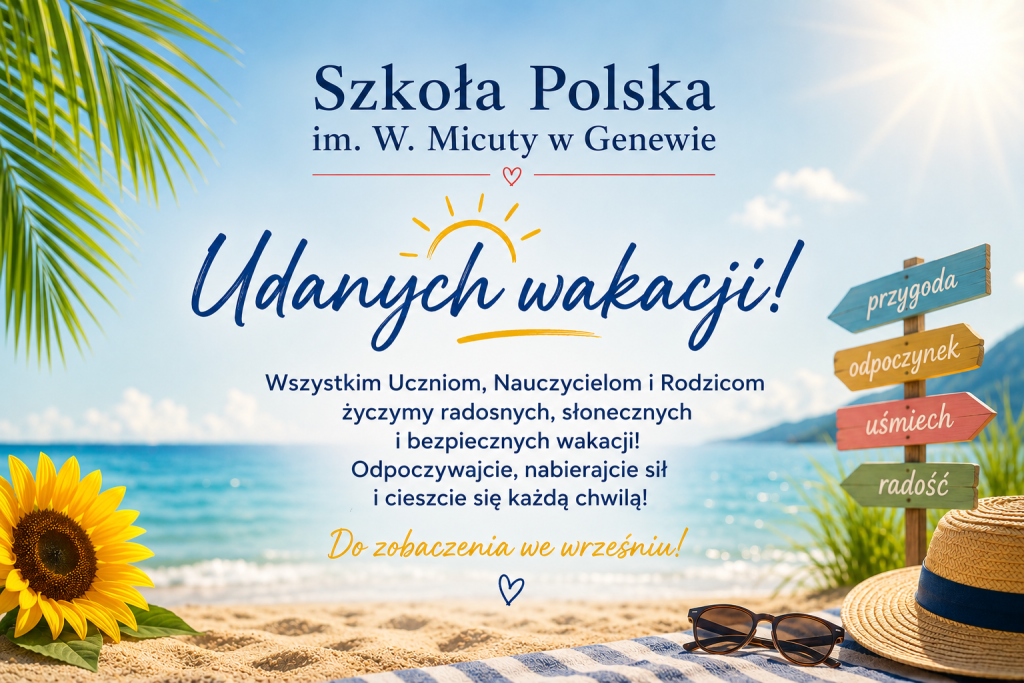 Życzymy wspaniałych wakacji!